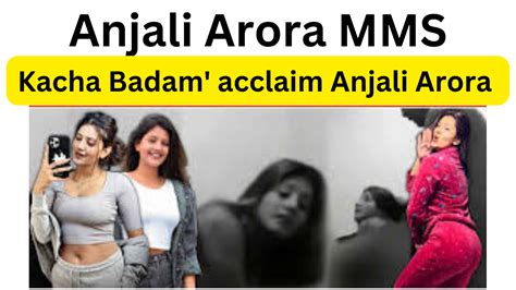 Anjali Arora Aka Anjimaxuofficially Viral Mms Xxx Porn Leaked